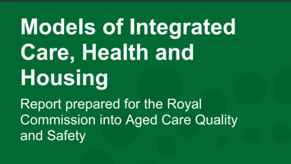 Royal Commission into Aged Care Quality and Safety - NARI research reports